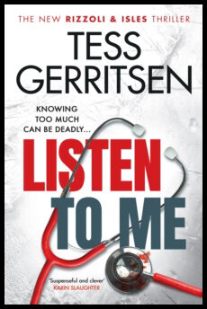 Gerritsen, Tess | Listen To Me