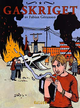 Göransson, Fabian | Gaskriget