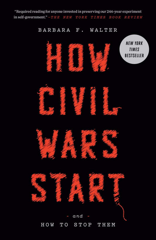 Walter, Barbara F. | How Civil Wars Start