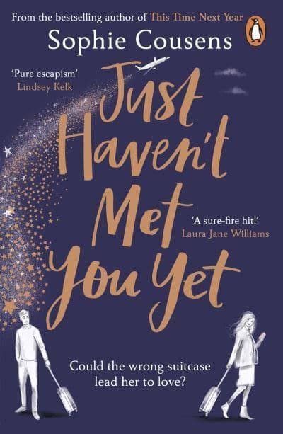 Cousens, Sophie | Just Haven't Met You Yet : The new feel-good love story from the author of