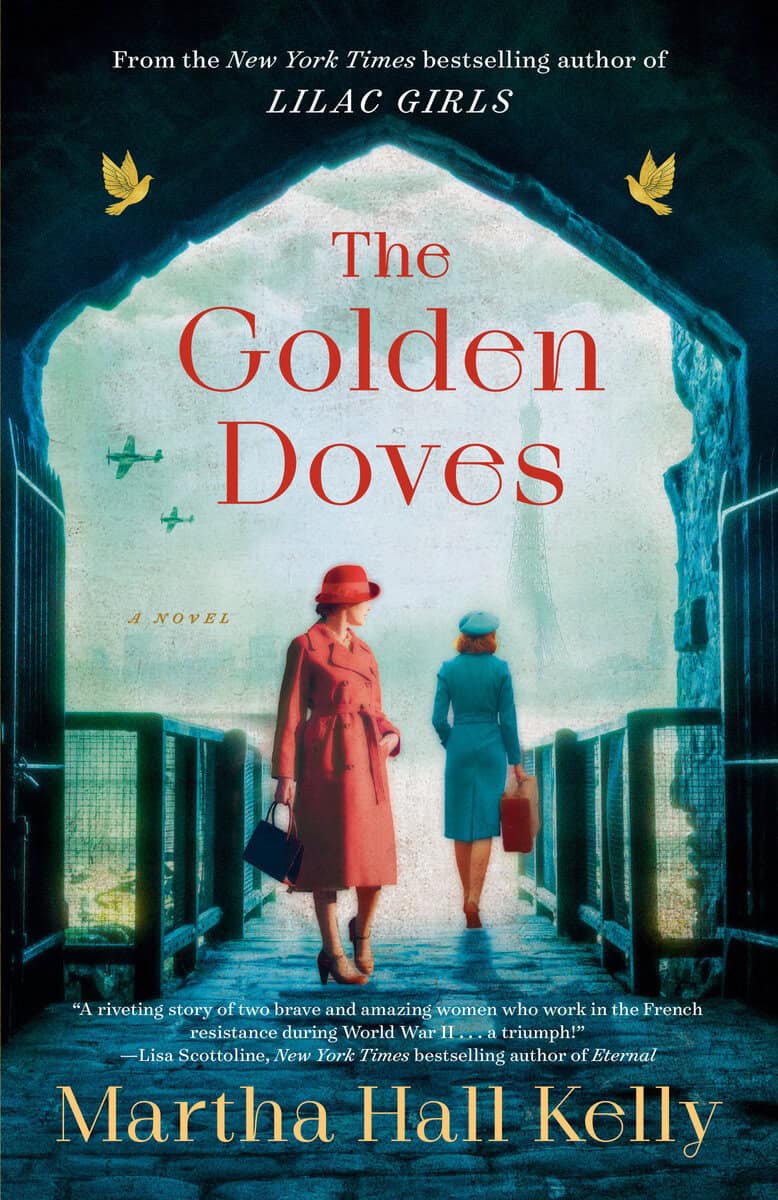Kelly, Martha Hall | The Golden Doves : A Novel