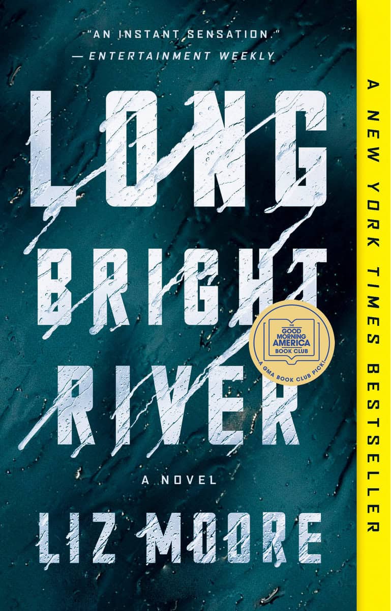 Moore, Liz | Long Bright River