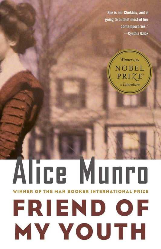 Munro, Alice | Friend of My Youth : Stories