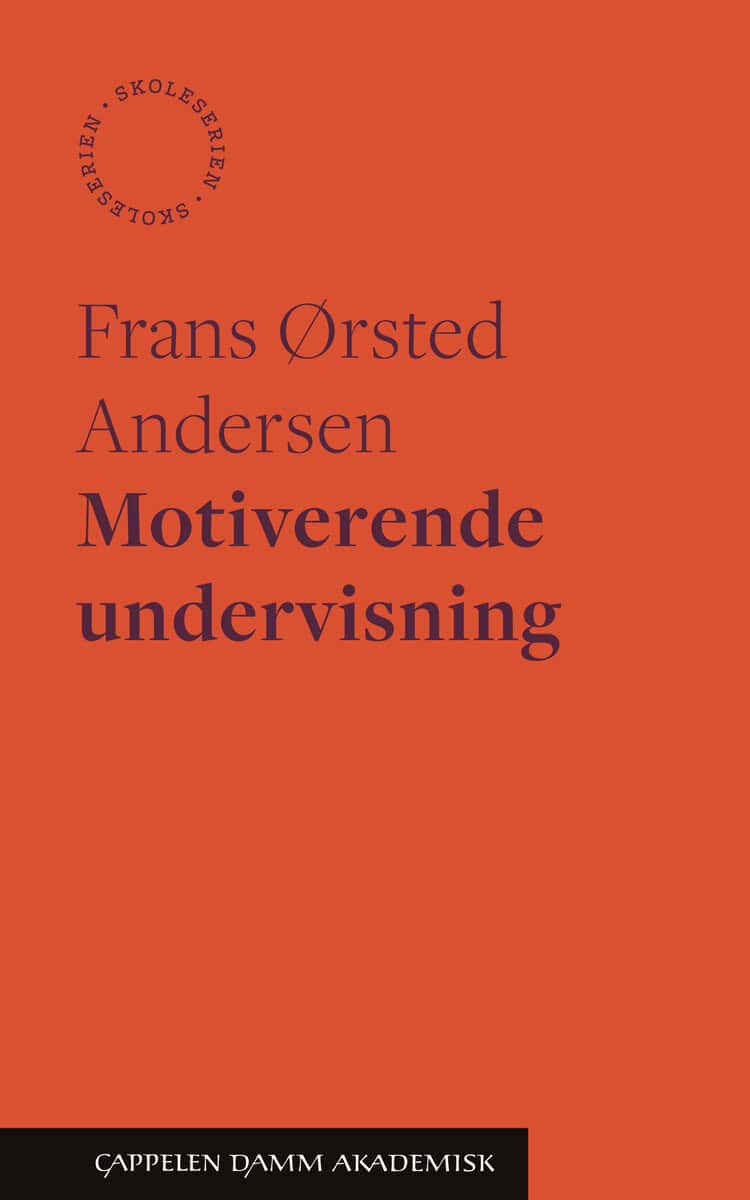 Ørsted Andersen, Frank | Motiverende undervisning