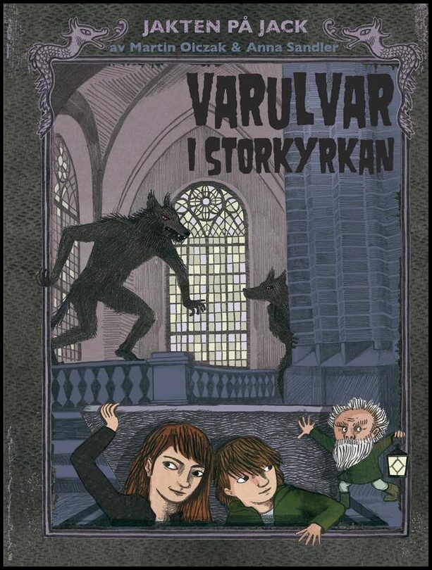 Olczak, Martin | Varulvar i Storkyrkan