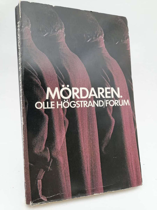 Högstrand, Olle | Mördaren