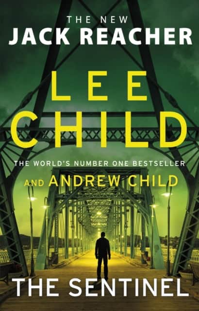 Child, Andrew | Sentinel : (Jack Reacher 25)