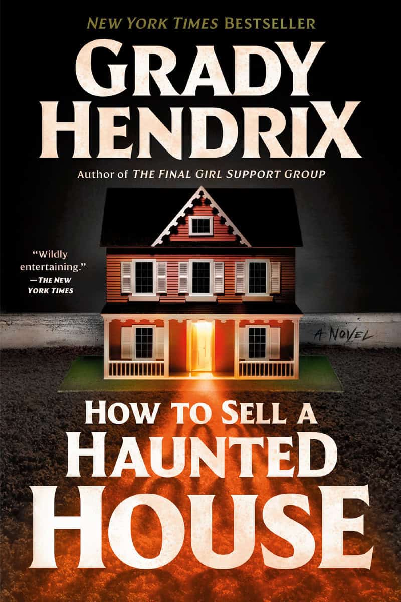 Hendrix, Grady | How to Sell a Haunted House