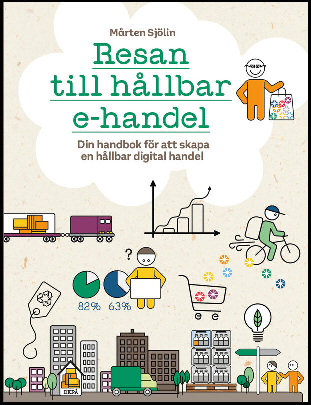 Sjölin, Mårten | Resan till hållbar e-handel : Din handbok för att skapa hållbar digital handel
