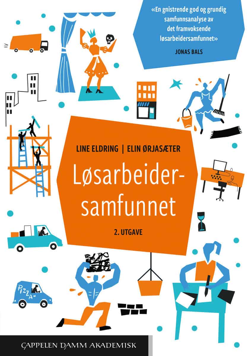 Eldring, Line | Ørjasæter, Elin | Løsarbeidersamfunnet