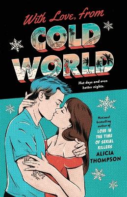 Thompson, Alicia | With Love, from Cold World