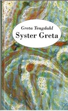 Tengdahl, Greta | Syster Greta