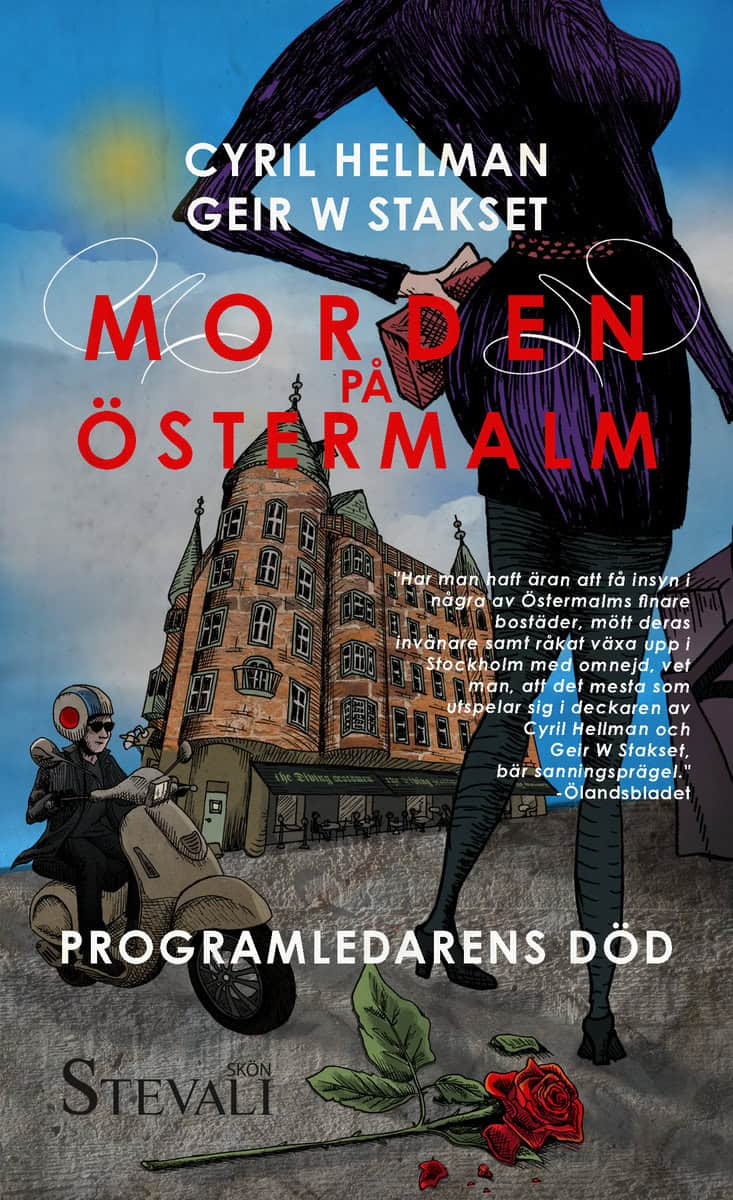 Hellman, Cyril | Stakset, Geir W | Morden på Östermalm : En programledares död