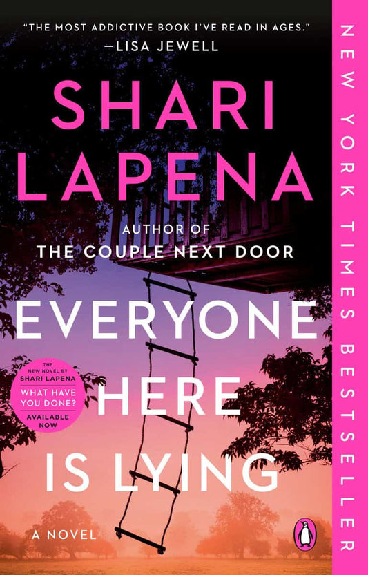 Lapena, Shari | Everyone Here Is Lying : A Novel