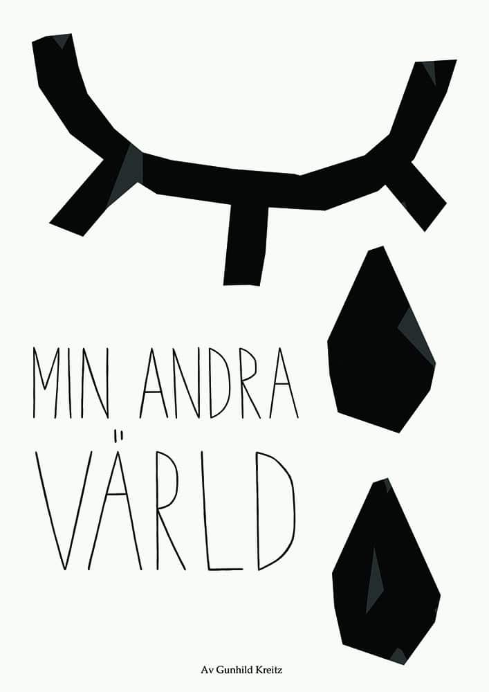 Kreitz, Gunhild | Min andra värld
