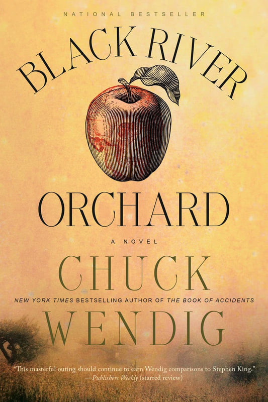 Wendig, Chuck | Black River Orchard : A Novel