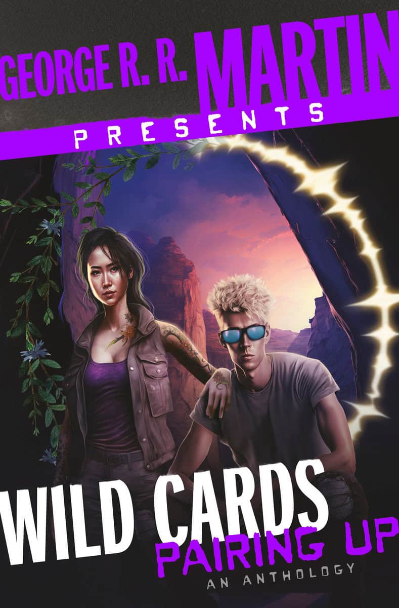 Martin, George R. R. | George R. R. Martin Presents Wild Cards : Pairing Up