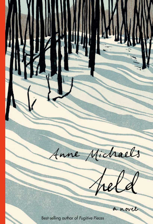 Michaels, Anne | Held : A novel