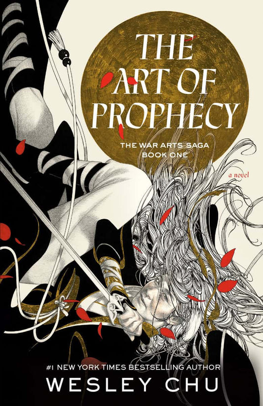 Chu, Wesley | The Art of Prophecy