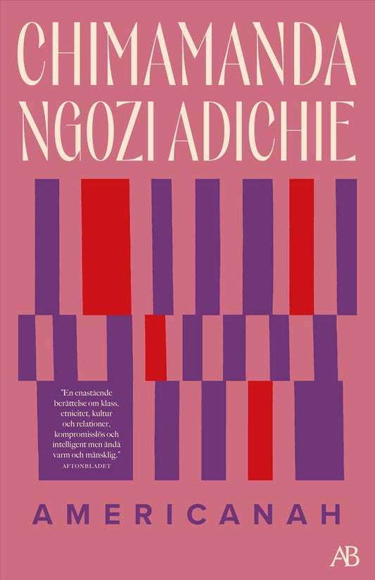 Adichie, Chimamanda Ngozi | Americanah