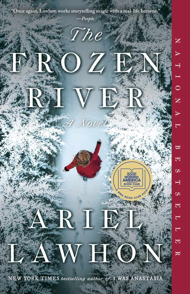 Lawhon, Ariel | The Frozen River : A Novel