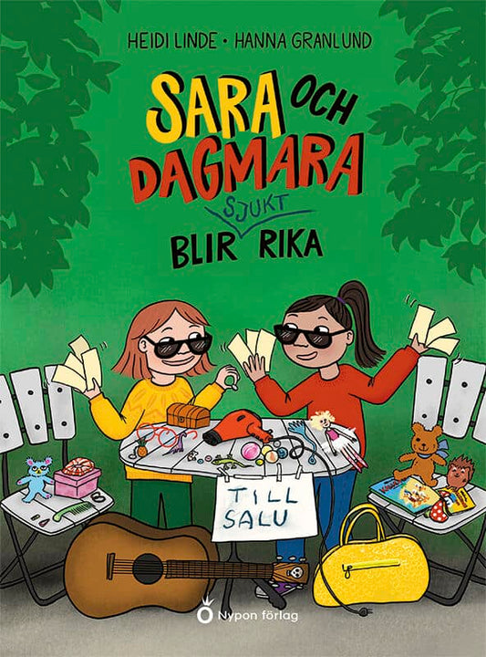 Linde, Heidi | Sara och Dagmara blir sjukt rika