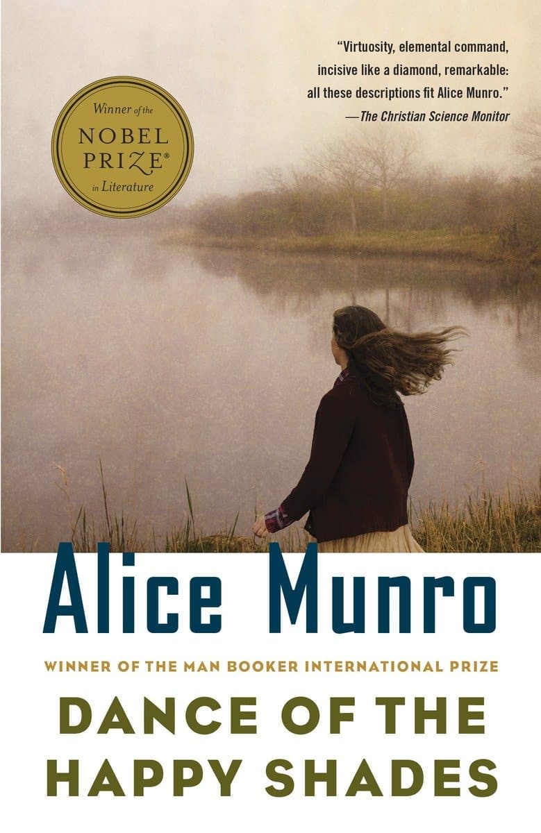 Munro, Alice | Dance of the Happy Shades : And Other Stories