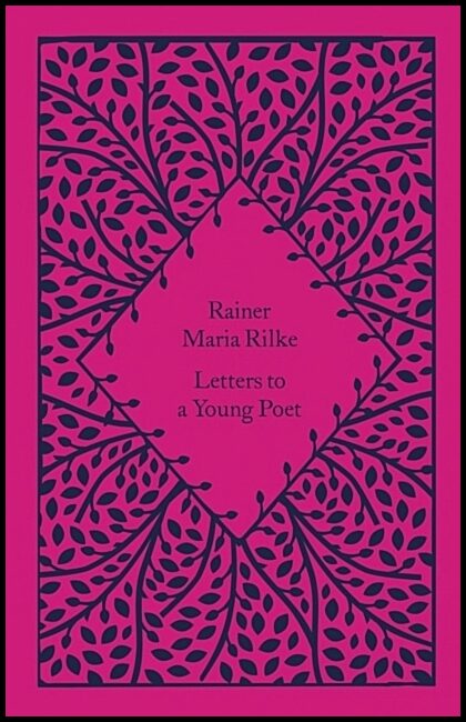Rilke, Rainer Maria | Letters to a Young Poet