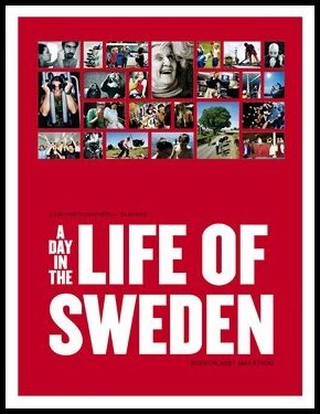 Karlsson, Petter | A Day in the Life of Sweden