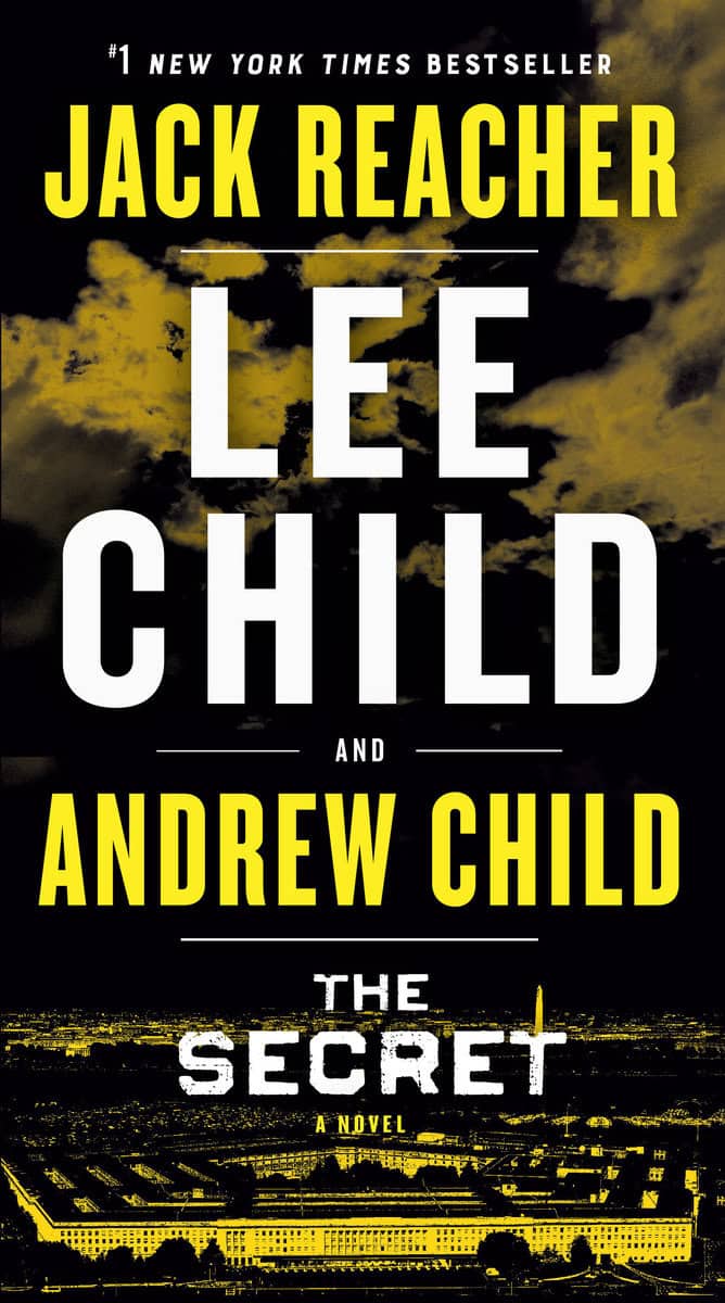 Child, Lee | Child, Andrew | The Secret : A Jack Reacher Novel