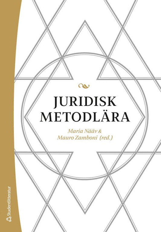 Nääv, Maria | Zamboni, Mauro | et al | Juridisk metodlära