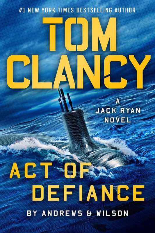 Andrews, Brian | Wilson, Jeffrey | Tom Clancy Act of Defiance