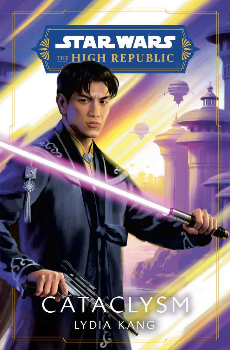 Kang, Lydia | Star Wars : Cataclysm (The High Republic)