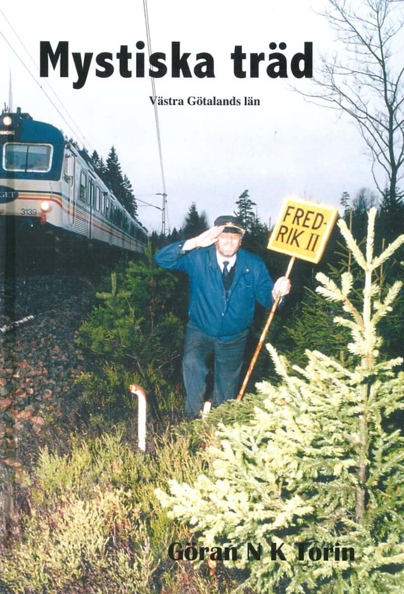 Torin, Göran N K | Mystiska träd i Västra Götaland