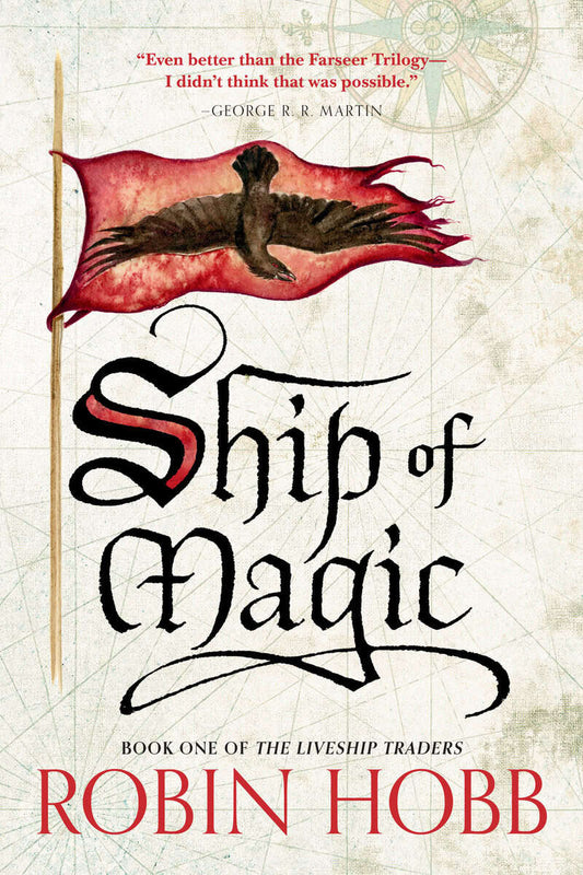 Hobb, Robin | Ship of Magic : The Liveship Traders