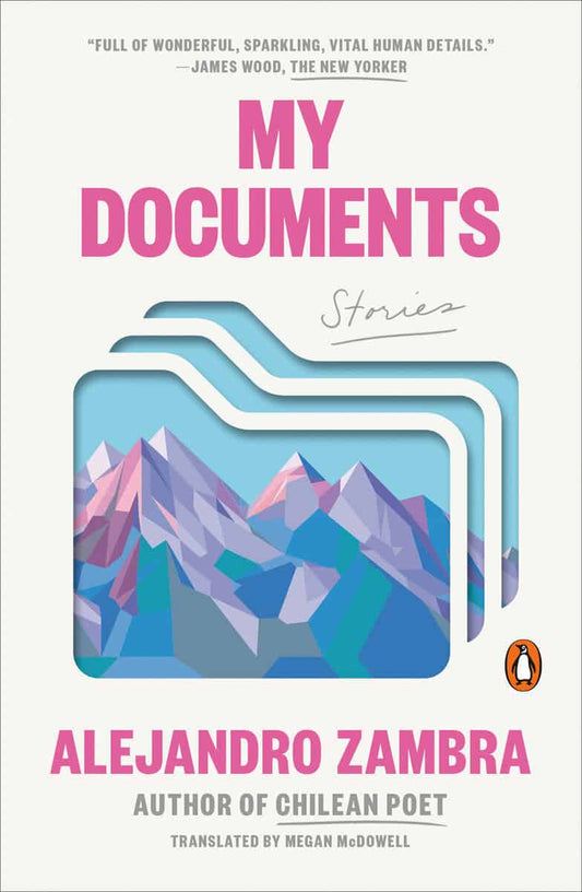 Zambra, Alejandro | My Documents