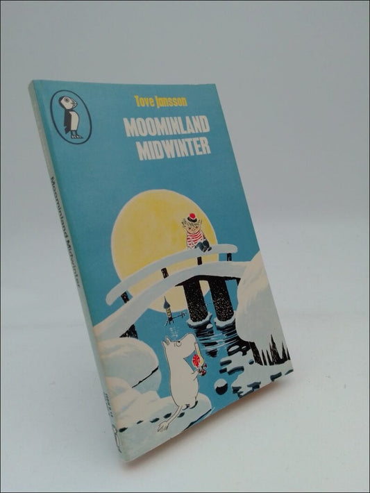 Jansson, Tove | Moominland : Midwinter