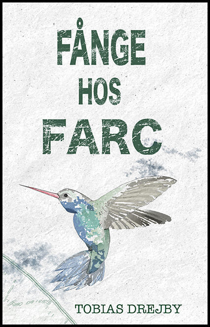 Drejby, Tobias | Fånge hos Farc