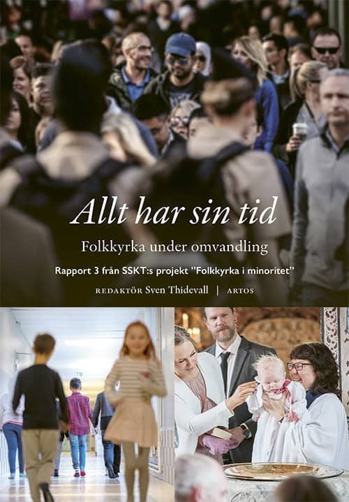 Öljarstrand, Anneli | Wikdahl Gunséus, Linda | et al | Allt har sin tid : Folkkyrka under omvandling