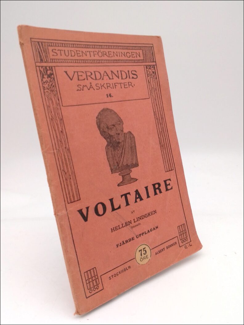 Lindgren, Hellen | Voltaire : och hand strid mot fördomarna i religion och samhälle