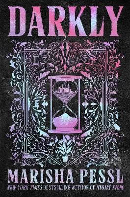 Pessl, Marisha | Darkly