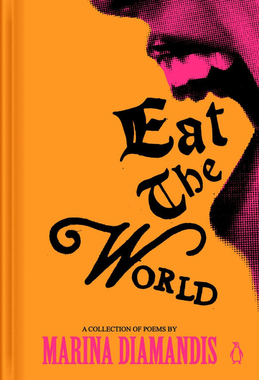 Diamandis, Marina | Eat the World : A Collection of Poems