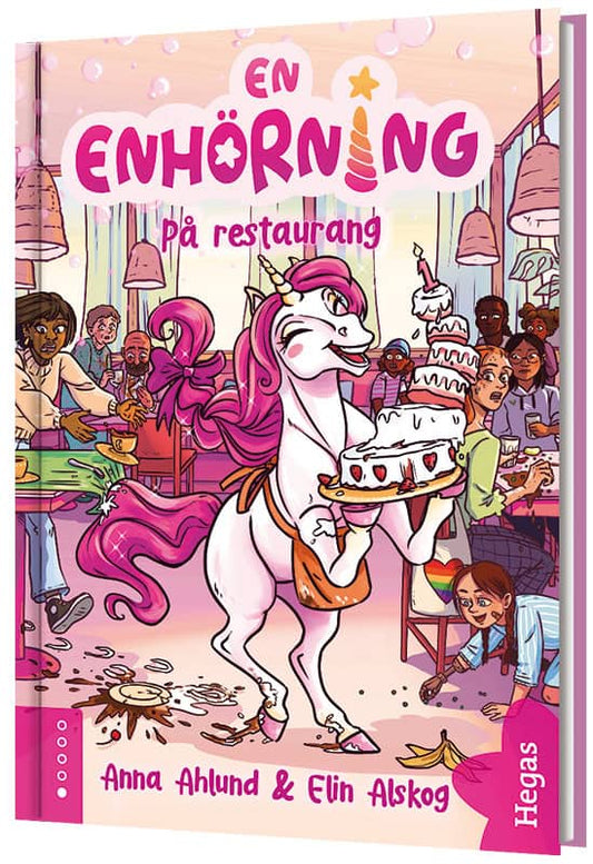 Ahlund, Anna | En enhörning på restaurang