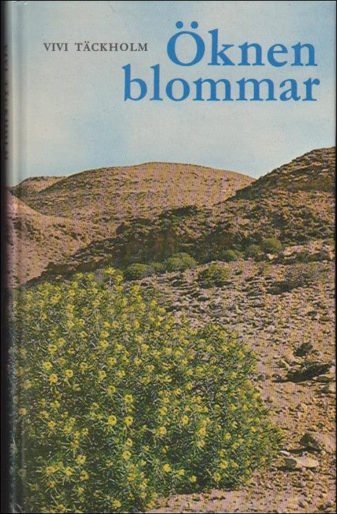 Täckholm, Vivi | Öknen blommar