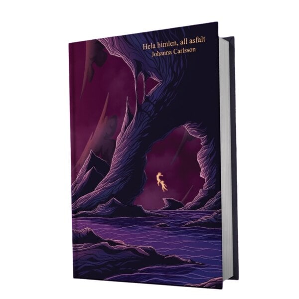 Carlsson, Johanna | Hela himlen, all asfalt