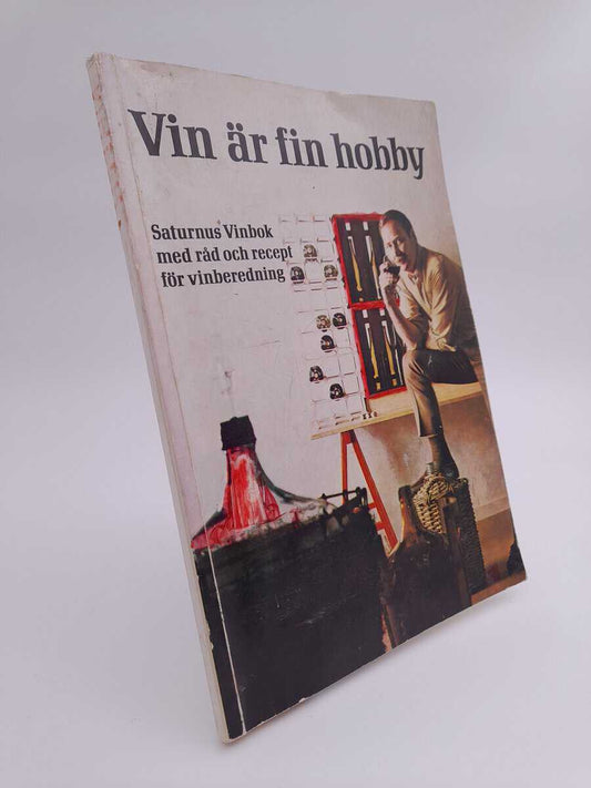 Vin är fin hobby : Saturnus vinbok