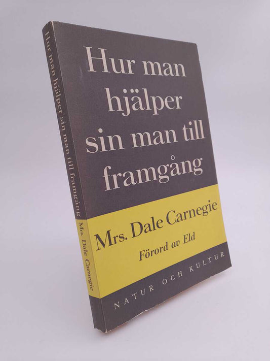 Carnegie, Dorothy (Mrs. Dale) | Hur man hjälper sin man till framgång