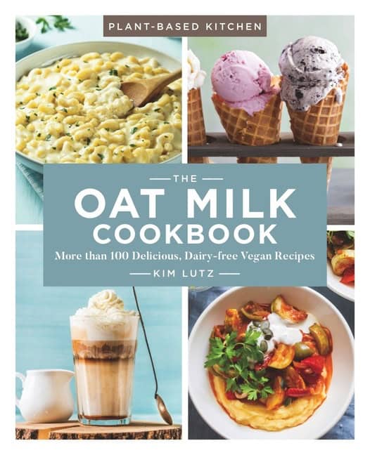 Kim Lutz | Oat Milk Cookbook, the
