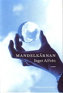 Alfvén, Inger | Mandelkärnan : Roman