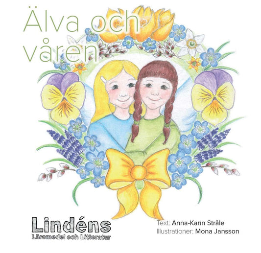 Stråle, Anna-Karin | Älva och våren